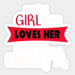 Girl Who Loves Her Boxer Dogs Sticker